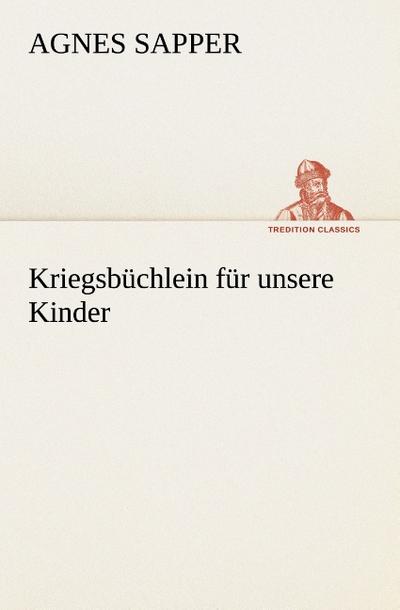 Kriegsbüchlein für unsere Kinder