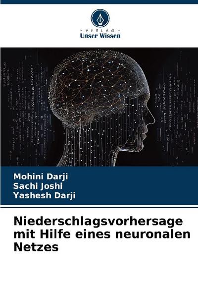 Niederschlagsvorhersage mit Hilfe eines neuronalen Netzes