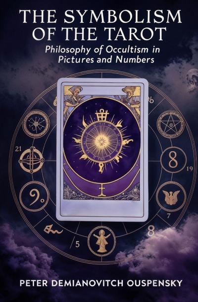 The Symbolism of the Tarot