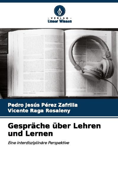 Gespräche über Lehren und Lernen
