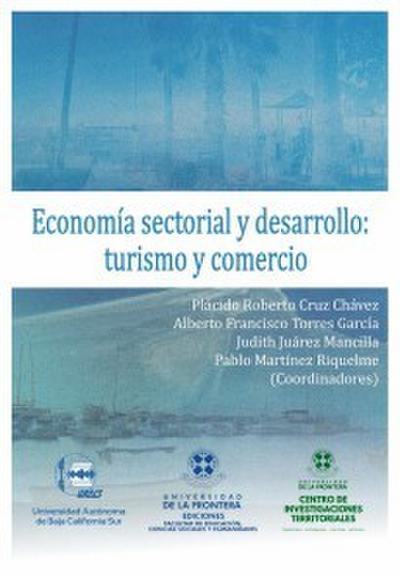 Economía sectorial y desarrollo: turismo y comercio