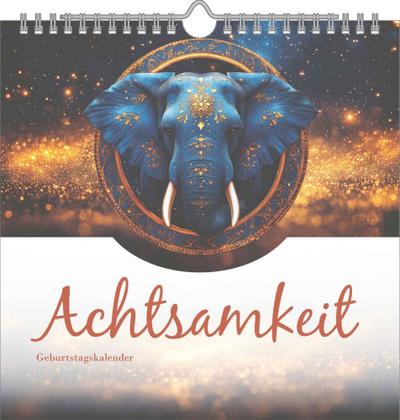 Achtsamkeit Geburtstagskalender
