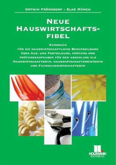 Neue Hauswirtschaftfibel