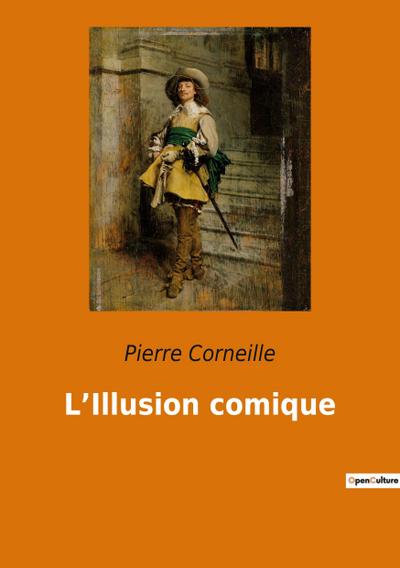 L’Illusion comique