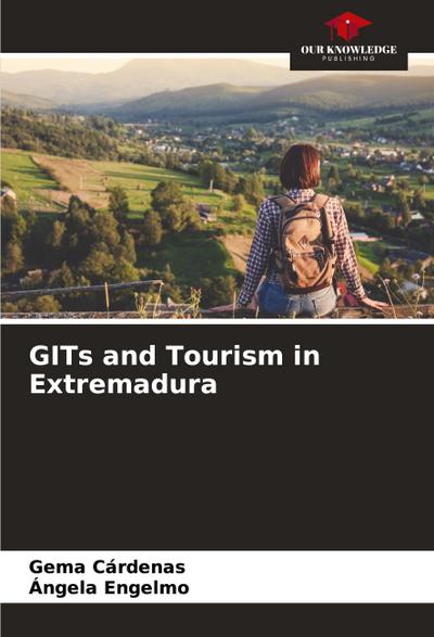 GITs and Tourism in Extremadura