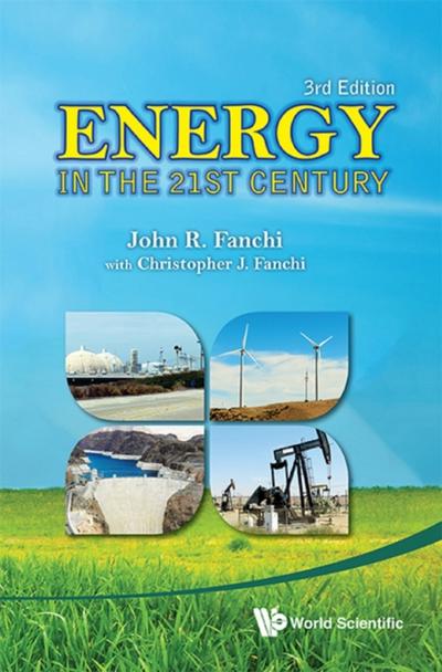 ENERGY IN THE 21ST CENTURY (3RD ED)