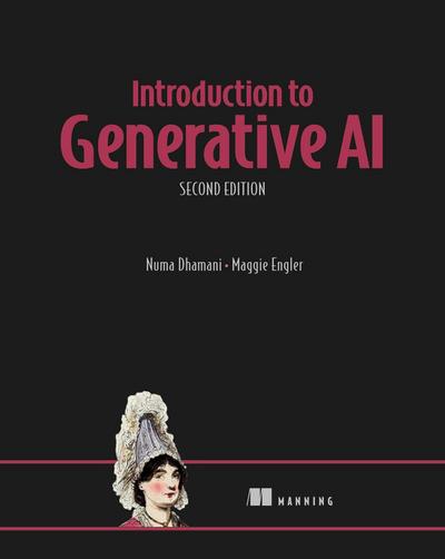 Introduction to Generative Ai, Second Edition