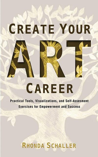 Schaller, R: Create Your Art Career
