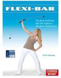 Flexi-Bar: The best workouts with the ingenius vib