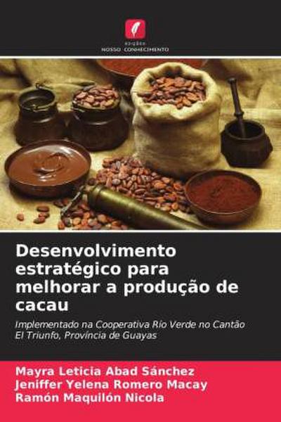 Desenvolvimento estratégico para melhorar a produção de cacau