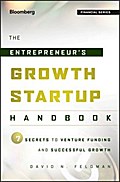 The Entrepreneur’s Growth Startup Handbook