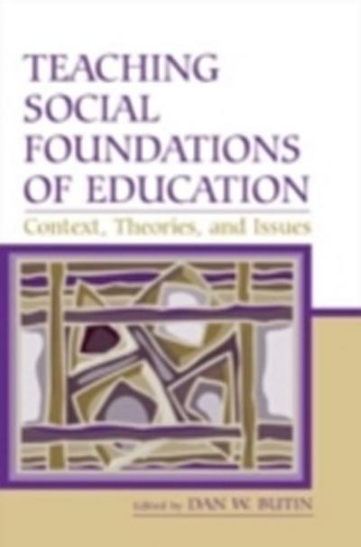 Teaching Social Foundations of Education