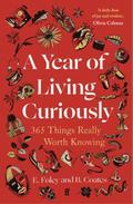 A Year of Living Curiously