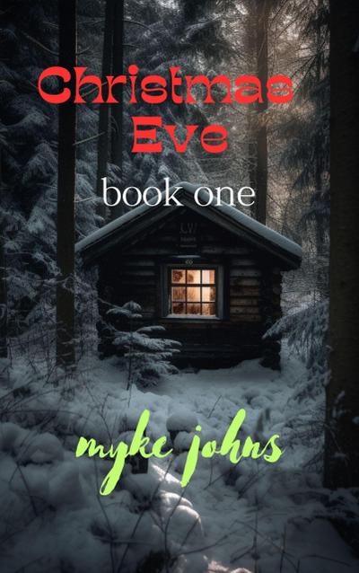 Christmas Eve Book One