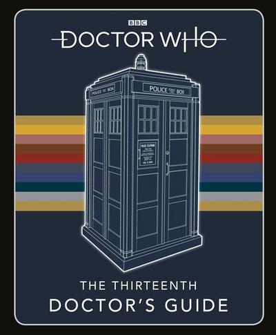 Doctor Who: Thirteenth Doctor’s Guide