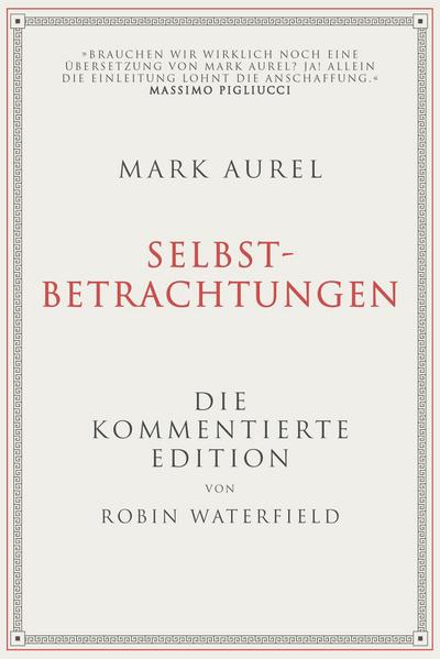 Mark Aurel: Selbstbetrachtungen