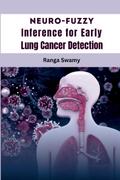 Neuro-Fuzzy Inference for Early Lung Cancer Detection