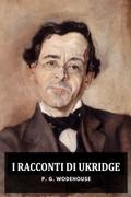 I racconti di Ukridge
