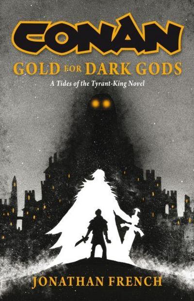Conan: Gold for Dark Gods