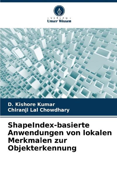 ShapeIndex-basierte Anwendungen von lokalen Merkmalen zur Objekterkennung