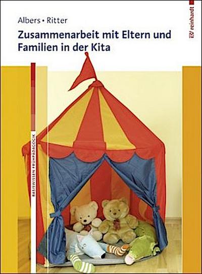 Zusammenarbeit mit Eltern und Familien in der Kita, m. 1 Buch, m. 1 Beilage
