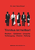 Tinnitus ist heilbar !