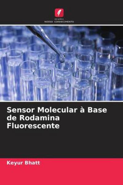 Sensor Molecular à Base de Rodamina Fluorescente
