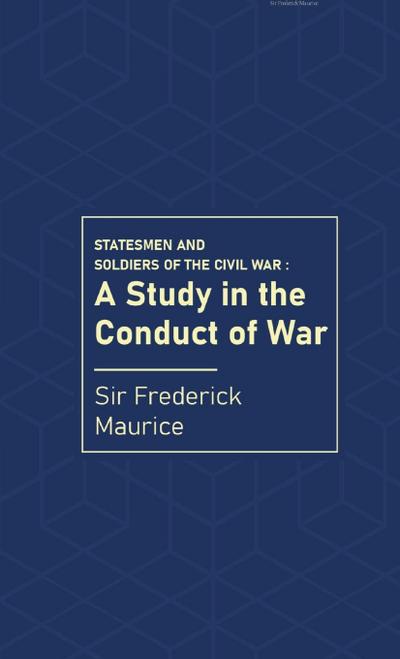 Statesmen and Soldiers of the Civil War