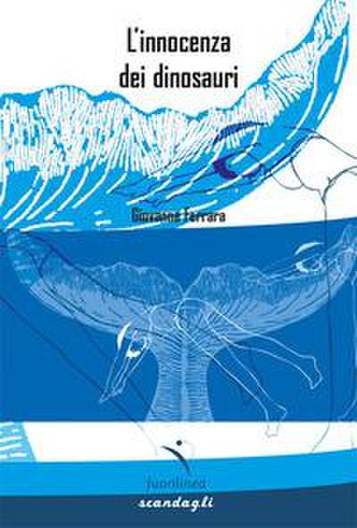 L’ innocenza dei dinosauri