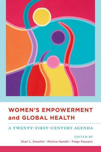 Women’s Empowerment and Global Health
