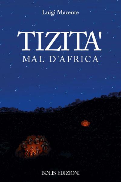 Tizità mal d’Africa