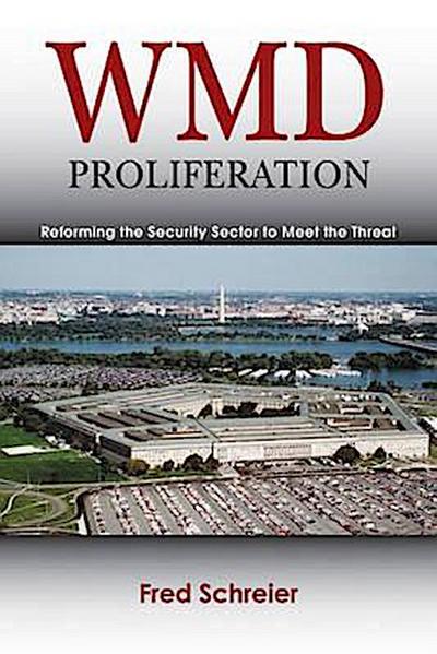Schreier, F: WMD Proliferation