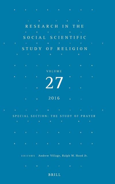 Research in the Social Scientific Study of Religion, Volume 27