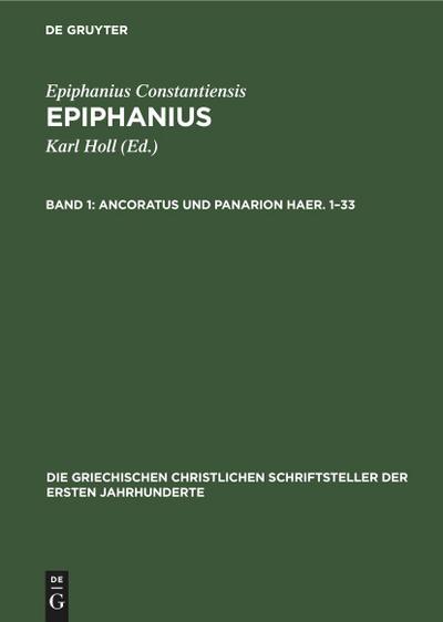 Ancoratus und Panarion Haer. 1-33