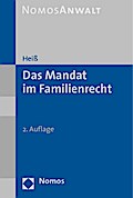 Das Mandat im Familienrecht