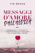 Messaggi d’Amore dall’Aldilà