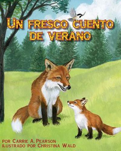 Un Fresco Cuento de Verano (Cool Summer Tail, A)