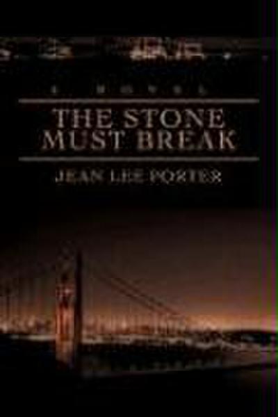 The Stone Must Break