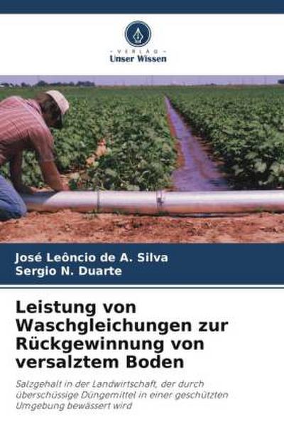 Leistung von Waschgleichungen zur Rückgewinnung von versalztem Boden