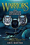 Warriors: The Untold Stories