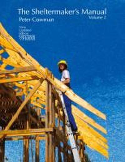 The Sheltermaker’s Manual - Volume 2