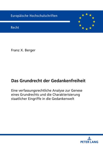 Das Grundrecht der Gedankenfreiheit