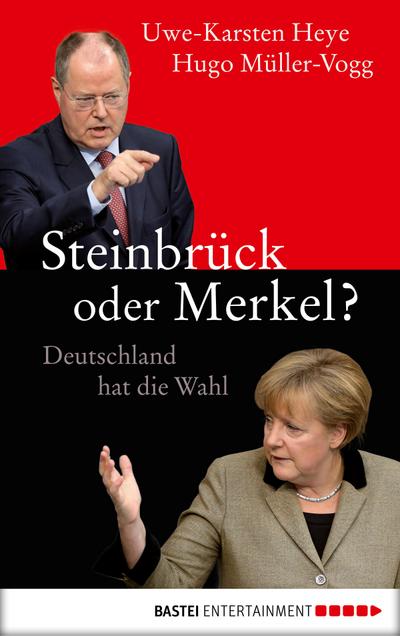 Steinbrück oder Merkel?