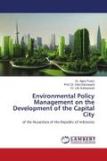 Environmental Policy Management on the Development of the Capital City
