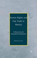 Human Rights and Free Trade in Mexico
