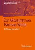 Zur Aktualität von Harrison White