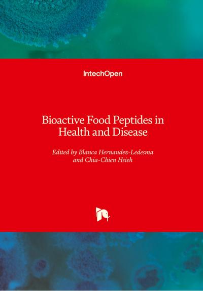 Bioactive Food Peptides in Health and Disease