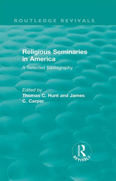 Religious Seminaries in America (1989)