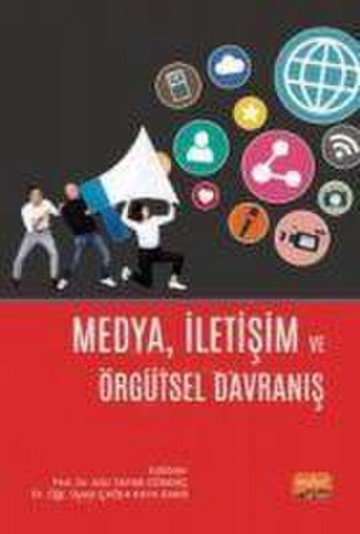 Medya Iletisim ve Örgütsel Davranis