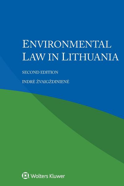 ¿Vaig¿Dinien¿, I: Environmental law in Lithuania